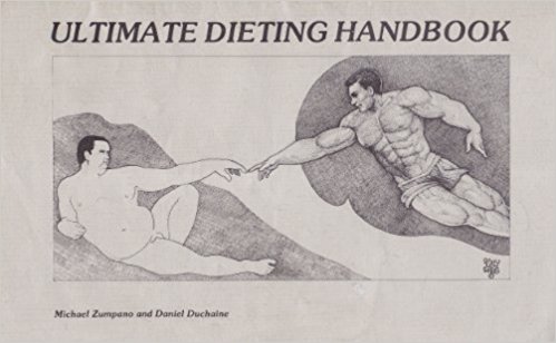 Ultimate Dieting Handbook by Dan Duchaine